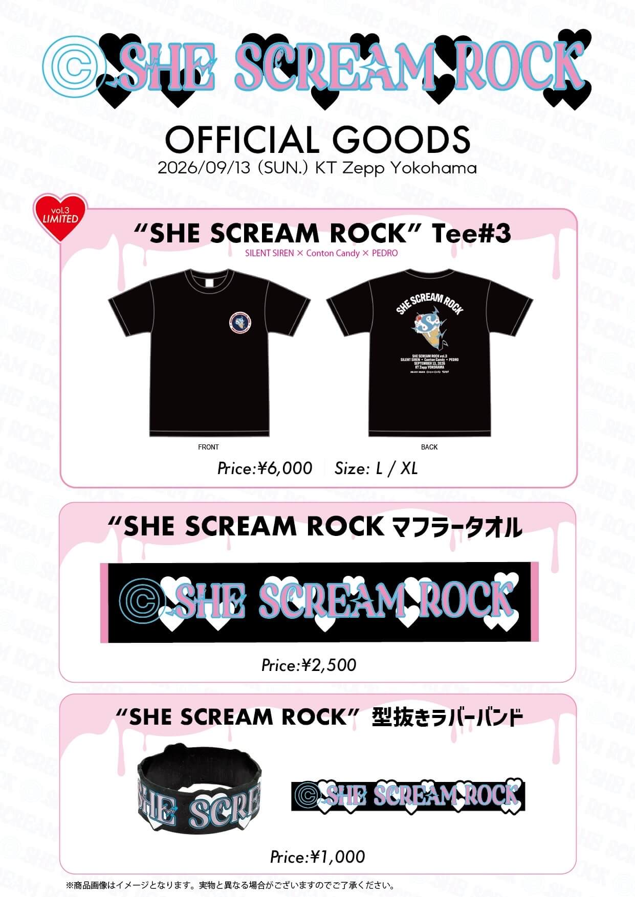 SHE SCREAM ROCK vol.3 OFFICIAL GOODS